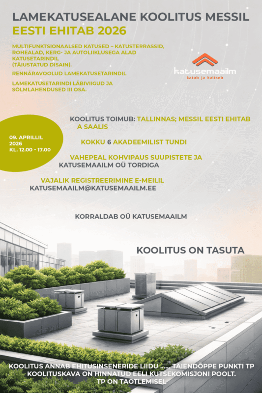 LAMEKATUSEALANE KOOLITUS MESSIL EESTI EHITAB 2026 TÕI KOHALE OÜ EVARI EHITUS SPETSIALISTID Lamekatusealane koolitus messil Eesti Ehitab 2026 tõi kohale OÜ Evari Ehitus spetsialistid